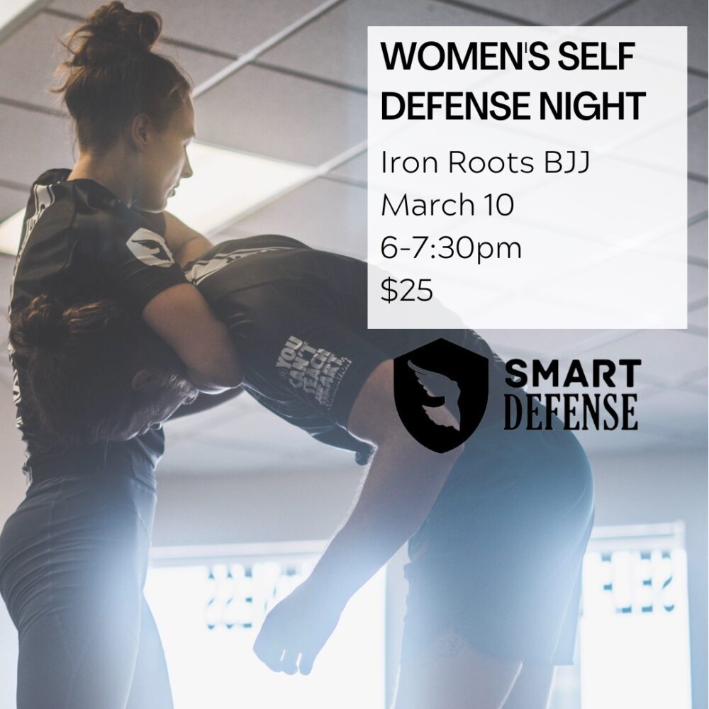 Iron Roots Brazilian Jiu Jitsu Women's Self-Defense Night